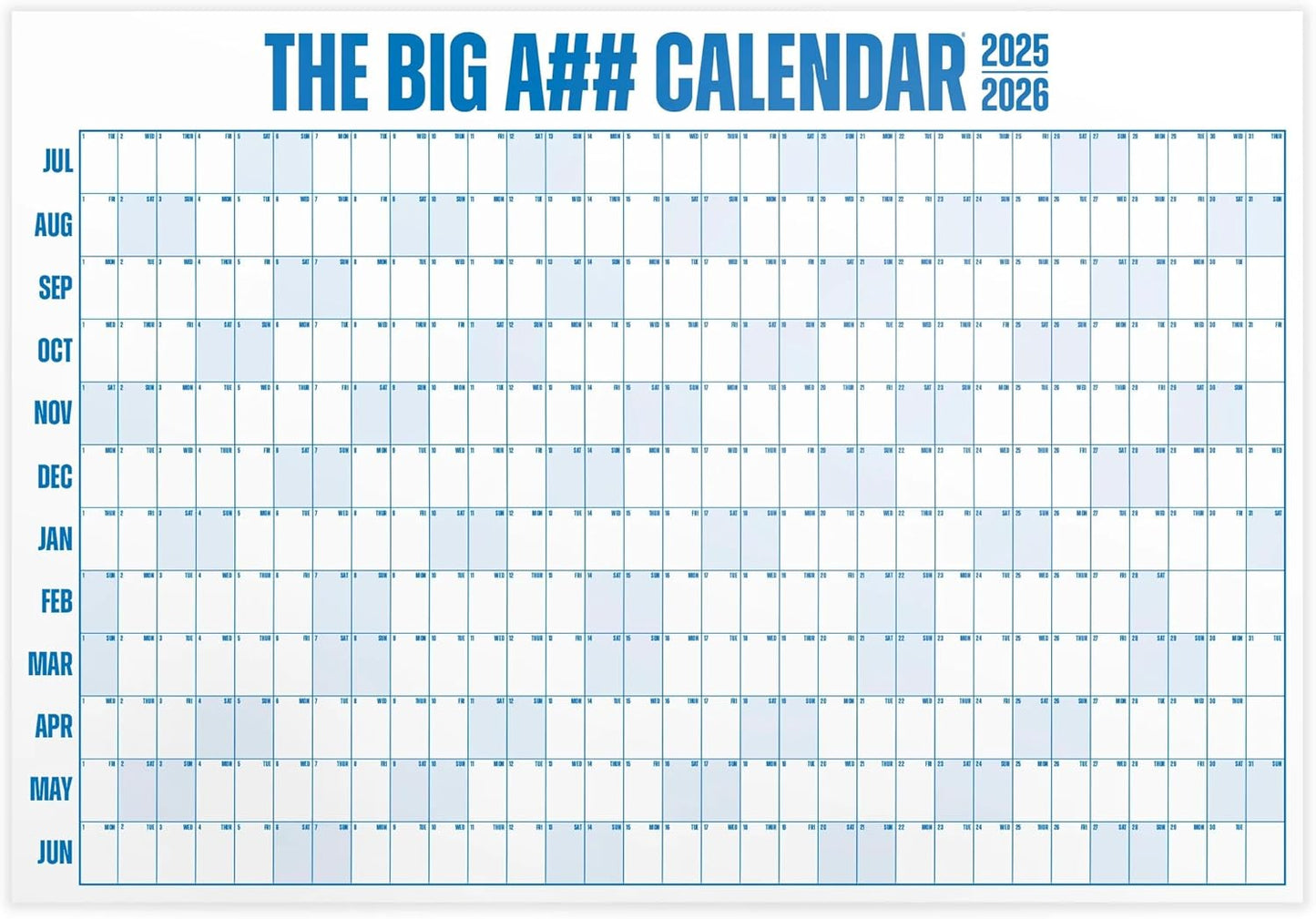 The Big A## Calendar Mid-Year Wall Planner – July to June Dry-Erase – Includes 1 Marker & 100 Labels – Lightweight, Easy to Hang Yearly Planner – Plan Goals & Adventures – Blue, 4’x3’